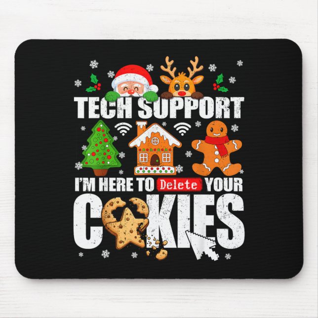 Tech Suprt Delete Your Cookies Men Ugly Christmas  Mouse Mat (Front)