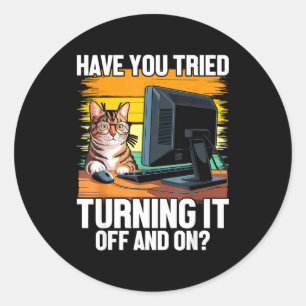 Tech Suprt Humor I Cat Engineer Computer It Guy  Classic Round Sticker