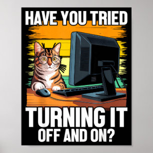 Tech Suprt Humor I Cat Engineer Computer It Guy Poster