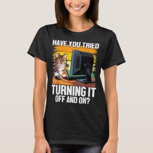 Tech Suprt Humor I Cat Engineer Computer It Guy  T-Shirt