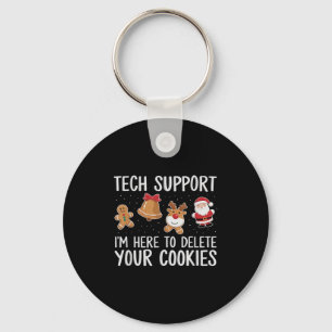Tech Suprt I'm Here To Delete Your Cookies Christm Key Ring