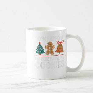 Tech Suprt I'm Here To Delete Your Cookies Xmas Ch Coffee Mug