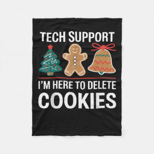Tech Suprt I'm Here To Delete Your Cookies Xmas Ch Fleece Blanket