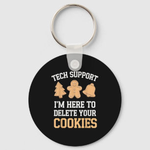 Tech Suprt I'm Here To Delete Your Cookies Xmas Ch Key Ring