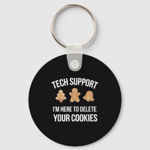 Tech Suprt I'm Here To Delete Your Cookies Xmas Ch Key Ring