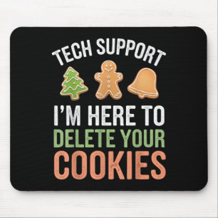 Tech Suprt I'm Here To Delete Your Cookies Xmas Ch Mouse Mat
