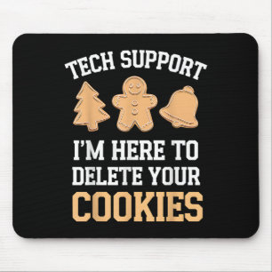 Tech Suprt I'm Here To Delete Your Cookies Xmas Ch Mouse Mat