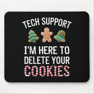 Tech Suprt I'm Here To Delete Your Cookies Xmas Ch Mouse Mat