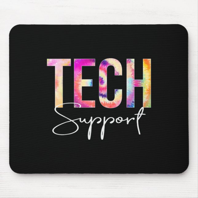 Tech Suprt Tie Dye Back To School Women Appreciati Mouse Mat (Front)