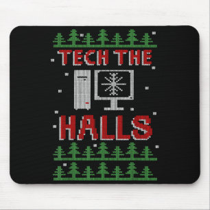 Tech The Halls Ugly Computer Geek Festive Christma Mouse Mat