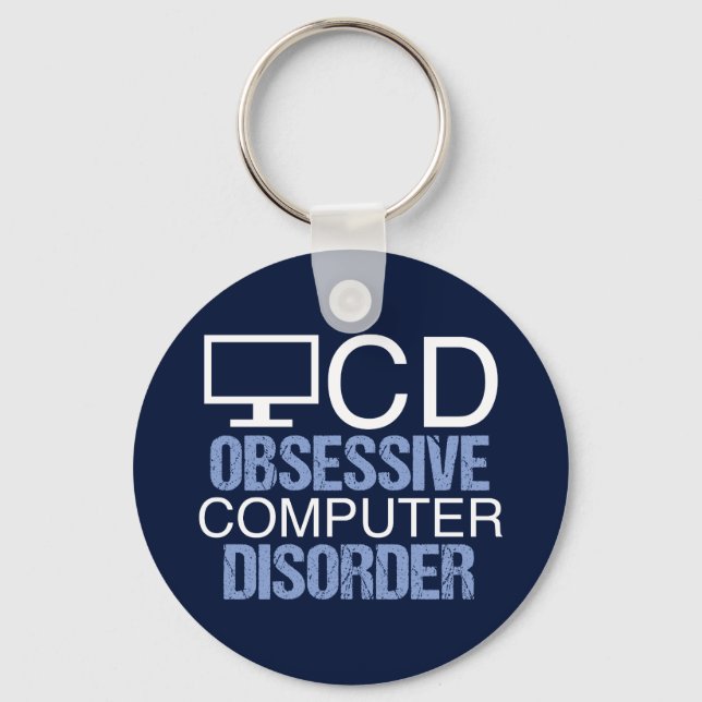 Techie Humor | Obsessive Computer Disorder Key Ring (Front)