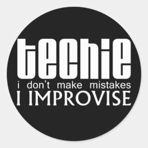 Techie Improvise Classic Round Sticker