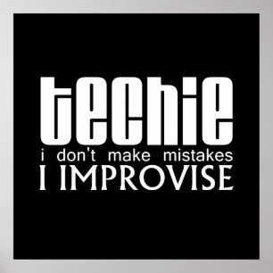 Techie Improvise Poster