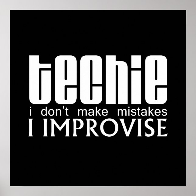 Techie Improvise Poster (Front)