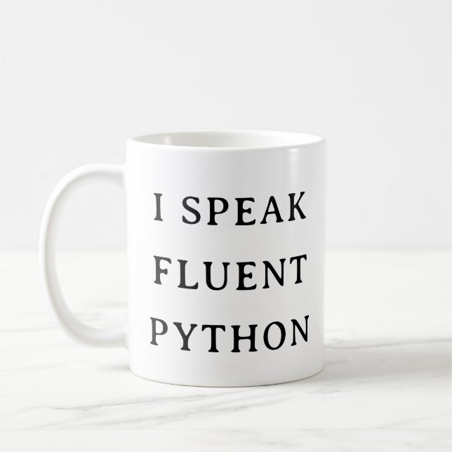 Techie Python Mug – I Speak Fluent Python Gift (Left)