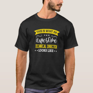Technical Director Job Title Employee Technical Di T-Shirt