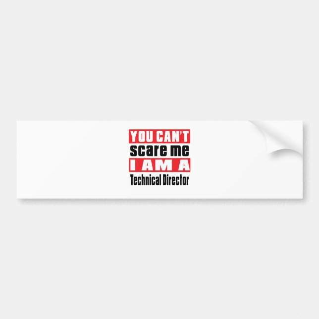 Technical Director scare designs Bumper Sticker (Front)