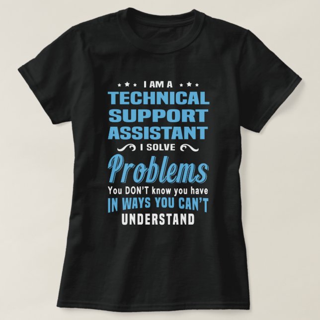 Technical Support Assistant T-Shirt (Design Front)