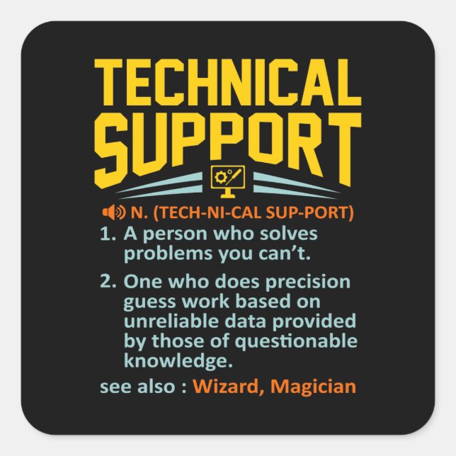 Technical Support Definition Computer IT Square Sticker (Front)