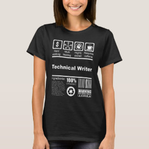 Technical Writer Nutritional Facts For Writers T-Shirt