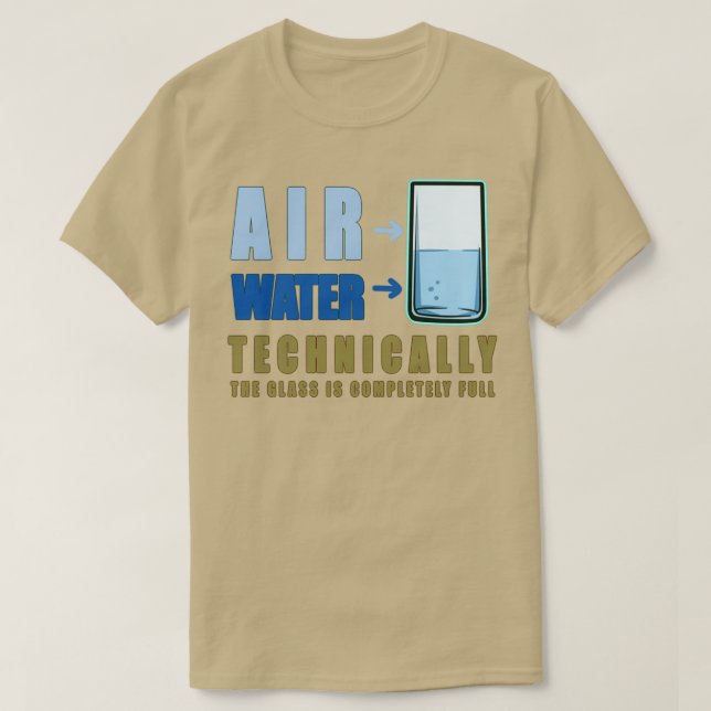 Technically Air and Water 1 T-Shirt (Design Front)