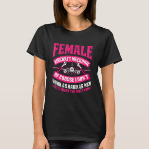 Technician Female   Engineer Aircraft Mechanic T-Shirt