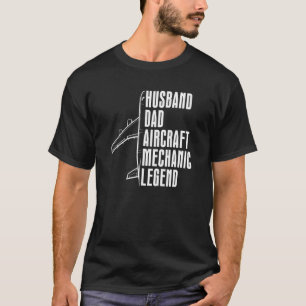 Technician Husband Dad   Engineer Aircraft Mechani T-Shirt
