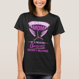 Technician Mum Engineer Aircraft Mechanic 1 T-Shirt