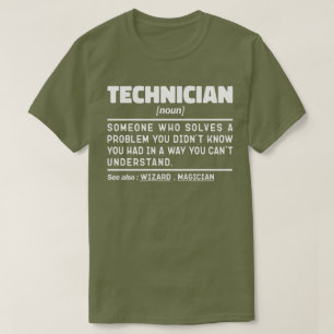 Technician Noun Definition Laboratory Cool Worker T-Shirt