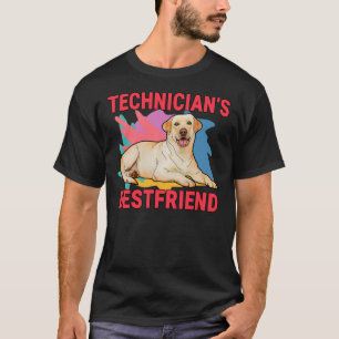 Technician S Bestfriend Labrador Retriever Dog Mum T-Shirt