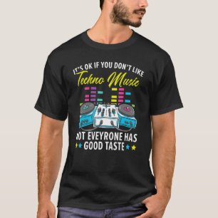 Techno Music Trance Raver Headbanger Edm House Mu T-Shirt