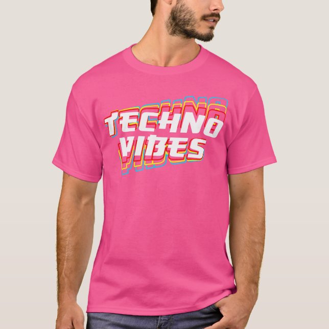 Techno Vibes Raver Dj Party Festival Edm T-Shirt (Front)