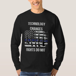 Technology Changes Rights Do Not 2nd Amendment Gun T-Shirt