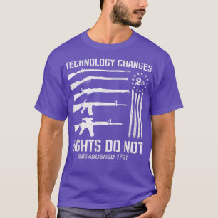 Technology Changes Rights Do Not Gun Rights 2a Sta T-Shirt