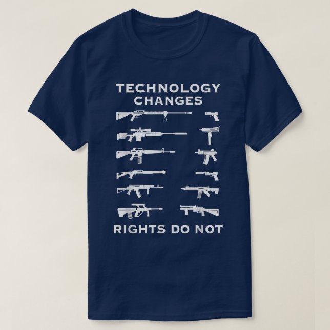 Technology Changes Rights Do Not Pro Guns Rights U T-Shirt (Design Front)