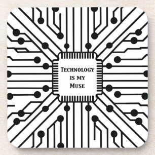 Technology is My Muse Coaster