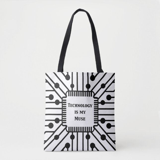 Technology is My Muse Tote Bag (Front)