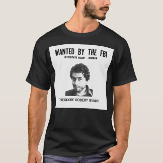 Ted Beetle Serial Killer True Crime Bundy Wanted  T-Shirt
