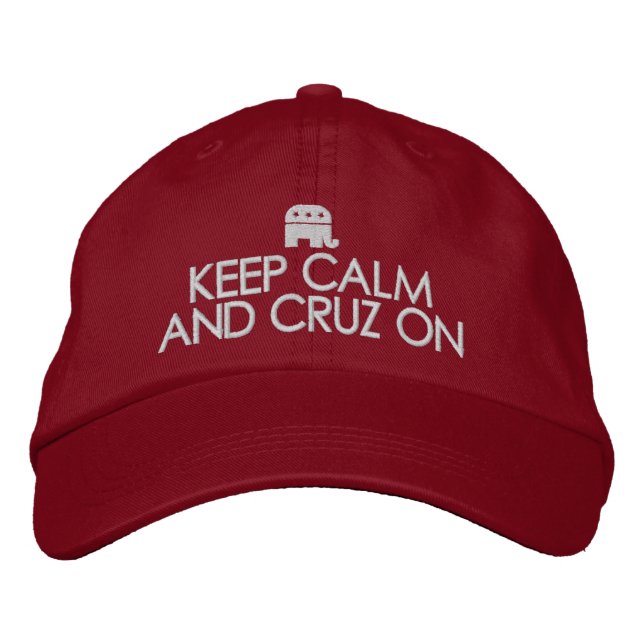 Ted Cruz 2024 - Keep Calm and Cruz On Embroidered Hat (Front)