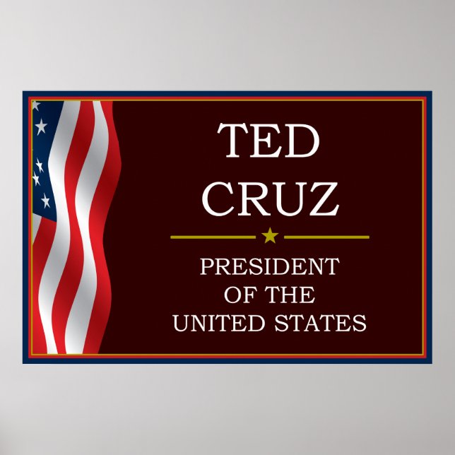 Ted Cruz for President V3 Poster (Front)