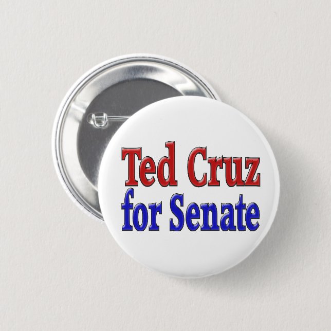 Ted Cruz for Senate  6 Cm Round Badge (Front & Back)