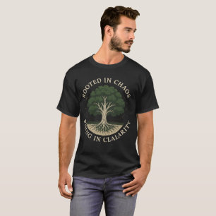 TED IN CHAOS — RISING IN CLARITY T-Shirt