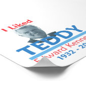 Ted Kennedy I LIKED TEDDY Poster (Corner)