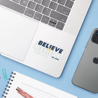 Ted Lasso | Believe in Believe
