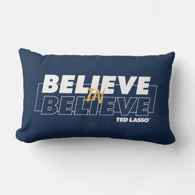 Ted Lasso | Believe in Believe Lumbar Cushion (Front)