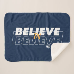 Ted Lasso Believe in Believe Sherpa Blanket