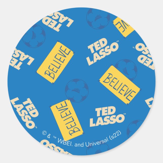 Ted Lasso | Believe Sign and Ball Toss Pattern Classic Round Sticker (Front)