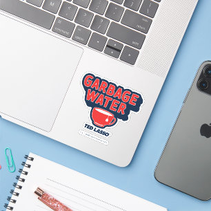 Ted Lasso   Garbage Water Tea Graphic