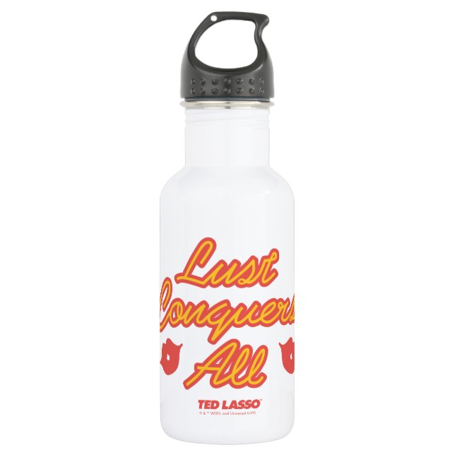 Ted Lasso | Lust Conquers All 532 Ml Water Bottle (Front)