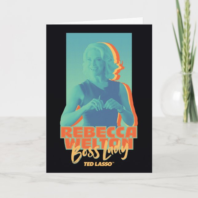 Ted Lasso | Rebecca Welton Boss Lady Graphic Card (Front)